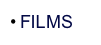FILMS